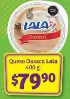 Soriana Híper Lala - queso oaxaca oferta