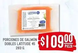 Soriana Híper Porciones de salmón dobles Latitude 45 oferta