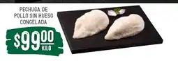 Soriana Súper PECHUGA DE POLLO SIN HUESO CONGELADA oferta