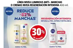 Farmacias Guadalajara Línea nivea luminous anti-manchas o cremas nivea regeneración intensiva oferta