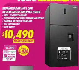 Soriana Híper Refrigerador 16P3 con Despachador Inverter Oster oferta