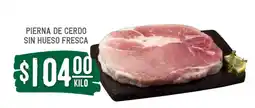 Soriana Súper Pierna de cerdo sin hueso fresca oferta