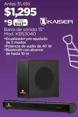 Chedraui Kaiser Barra de sonido 15" Mod. KBS3040 oferta