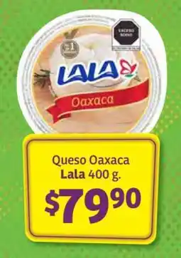 Soriana Súper Queso Oaxaca Lala 400 g oferta