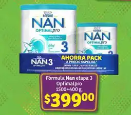 Soriana Híper Fórmula Nan etapa 3 Optimalpro 1500+400 g oferta