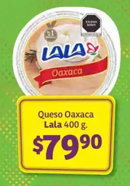 Soriana Híper Queso Oaxaca Lala 400 g oferta