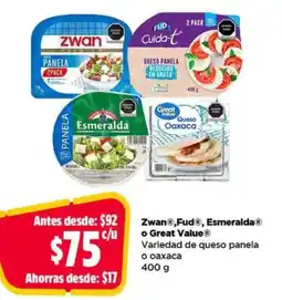 Bodega Aurrerá Zwan, Fud, Esmeralda o Great Value queso panela o oaxaca oferta