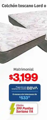 Soriana Híper Colchón toscano Lord o oferta