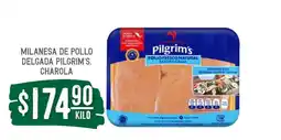 Soriana Súper MILANESA DE POLLO DELGADA PILGRIM'S, CHAROLA oferta