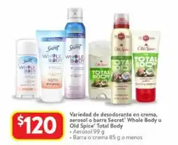Walmart Variedad de desodorante en crema, aerosol o barra Secret Whole Body u oferta