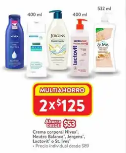 Walmart Crema corporal Nivea", Neutro Balance, Jergens, Lactovit o St. Ives oferta