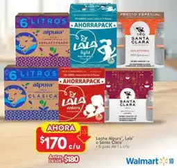 Walmart Leche alpura, lala o santa clara oferta