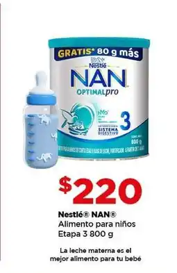 Bodega Aurrerá Nestlé NAN Alimento para niños Etapa 3 800 g oferta