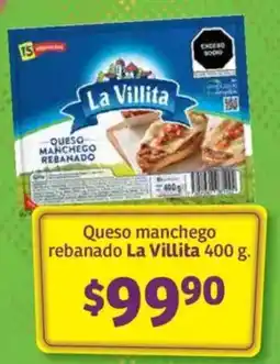Soriana Mercado La villita queso manchego rebanado oferta