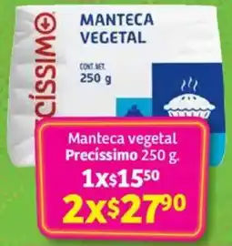 Soriana Mercado Precíssimo manteca vegetal oferta