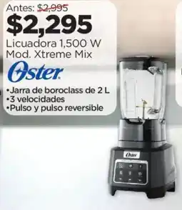 Chedraui Oster licuadora oferta