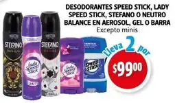 Farmacias Guadalajara Speed stick, lady speed stick, stefano o neutro balance en aerosol, gel o barra desodorantes excepto minis oferta