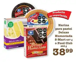 Harina para pastel Deluxe Humectada S-Mart o Food Club