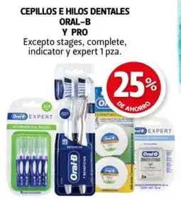 Farmacias Guadalajara Oral-B y pro cepillos e hilos dentales oferta