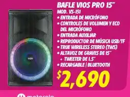 Soriana Híper Vios bafle pro 15" oferta