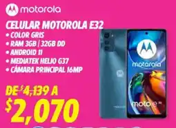 Soriana Híper Motorola celular E32 oferta