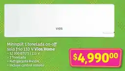 Soriana Híper Vios home minisplit 1 tonelada on-off solo frío oferta