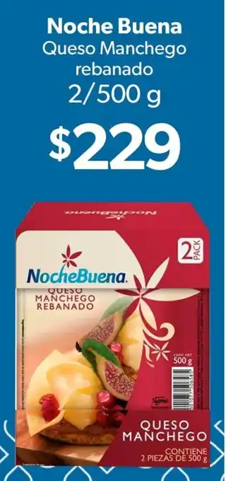 Sam's Club Noche buena queso manchego rebanado oferta