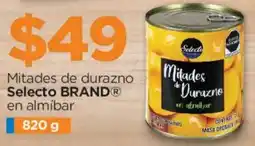Chedraui Selecto brand mitades de durazno en almíbar oferta