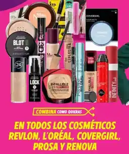 Soriana Híper En todos los cosméticos revlon, l'oréal, covergirl, prosa y renova oferta