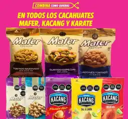Soriana Híper En todos los cacahuates mafer, kacang y karate oferta