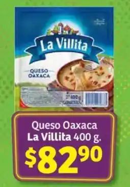 Soriana Híper La Villita queso oaxaca oferta