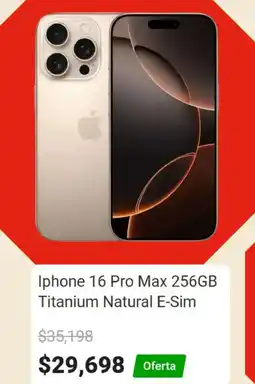 Elektra iPhone 16 Pro Max 256GB Titanium Natural E-Iphone 16 Pro Max 256GB Titanium Natural E-Sim oferta