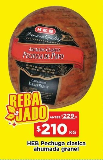 HEB Heb pechuga de pavo ahumada 1 kg oferta