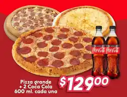 Soriana Híper Pizza grande +2 Coca Cola oferta