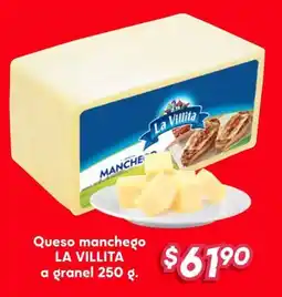 Soriana Híper La villita queso manchego a granel oferta