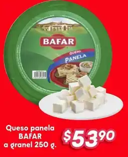 Soriana Híper Bafar queso panela a granel oferta