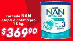 Soriana Híper Nan fórmula etapa 3 optimalpro oferta