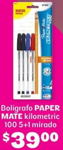 Soriana Híper Paper mate bolígrafo kilometric oferta