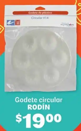 Soriana Híper Rodín godete circular oferta