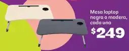 Soriana Híper Mesa laptop negra o madera, cada una oferta