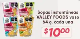 Soriana Híper Valley Foods sopas instantáneas oferta