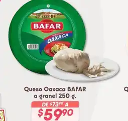 Soriana Híper BAFAR Queso Oaxaca oferta