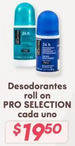 Soriana Híper PRO SELECTION Desodorantes roll on oferta
