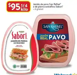 Walmart San rafael o jamón de pavo de pierna extrafino sabori oferta