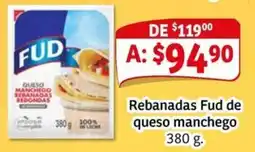 Soriana Mercado Fud rebanadas de queso manchego oferta