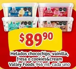 Soriana Mercado Valley foods helados chocochips, vainilla, fresa o cookies&cream oferta