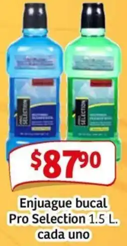 Soriana Mercado Pro selection enjuague bucal oferta