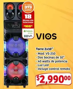 Soriana Mercado Vios torre 2x10" oferta