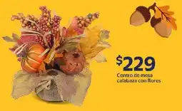 Walmart Centro de mesa calabaza con flores oferta