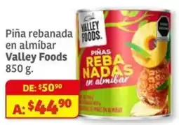Soriana Mercado Valley Foods piña rebanada en almíbar oferta